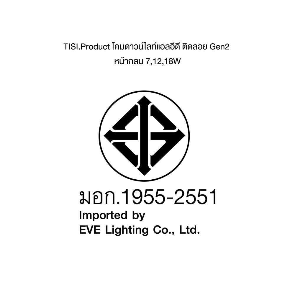 ดาวน์ไลท์ LED EVE LED571785 6 นิ้ว 18 วัตต์ WARM WHITE สีขาว
