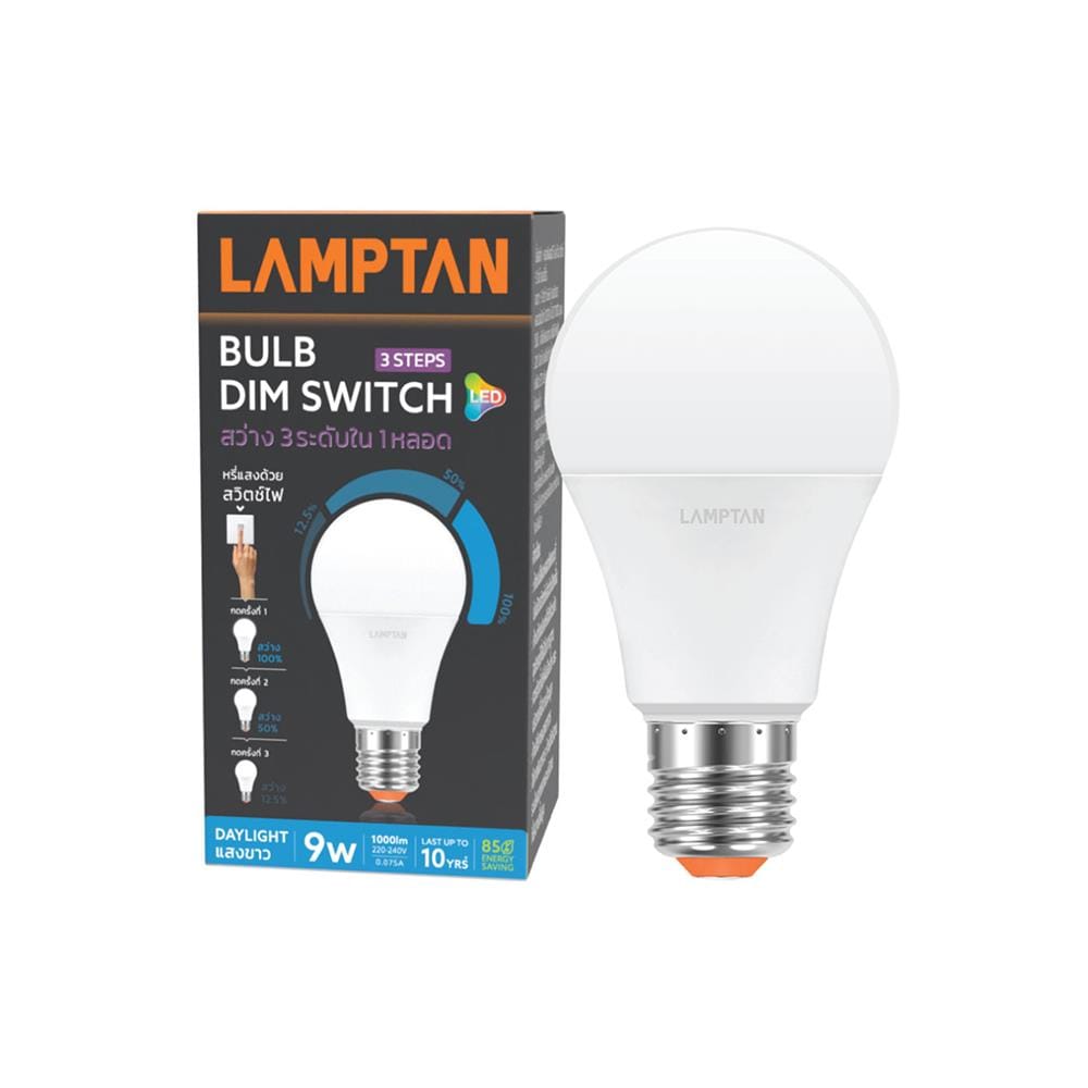 หลอด LED LAMPTAN DIM SWITCH 3 STEP 9 วัตต์ E27 DAYLIGHT