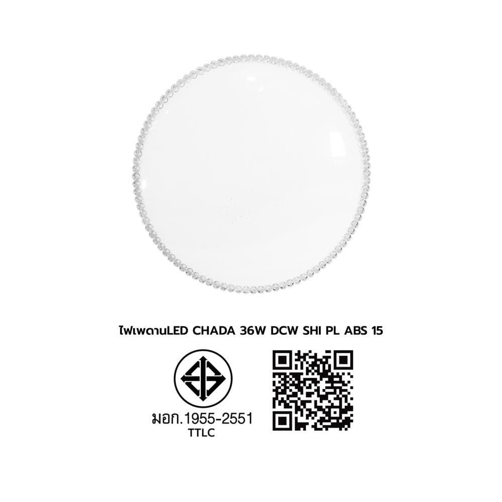 ไฟเพดาน LED SHINING CHADA 15 นิ้ว 36 วัตต์ DAYLIGHT/COOL WHITE/WARM WHITE