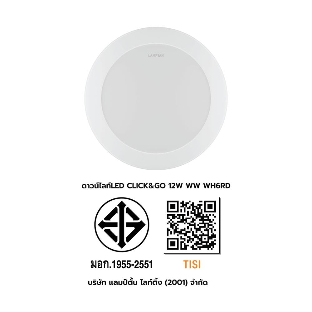 ดาวน์ไลท์ LED LAMPTAN CLICK&GO 6 นิ้ว 12 วัตต์ WARM WHITE สีขาว