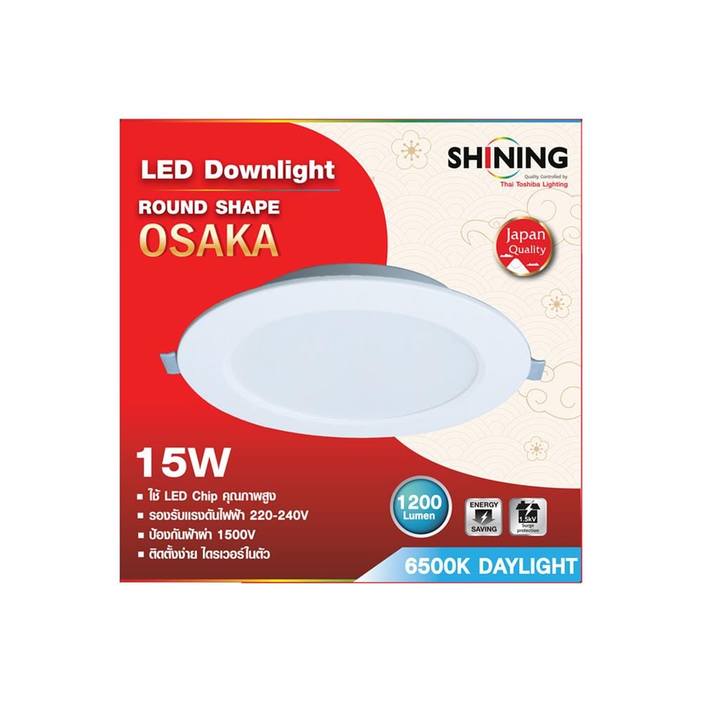 ดาวน์ไลท์ LED SHINING OSAKA 6 นิ้ว 15 วัตต์ DAYLIGHT สีขาว
