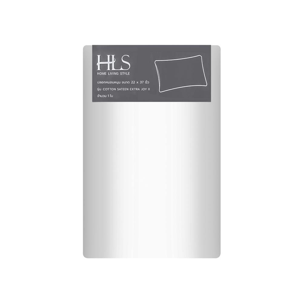 ปลอกหมอนหนุน HOME LIVING STYLE COTTON SATEEN EXTRA JOY II สี WHITE
