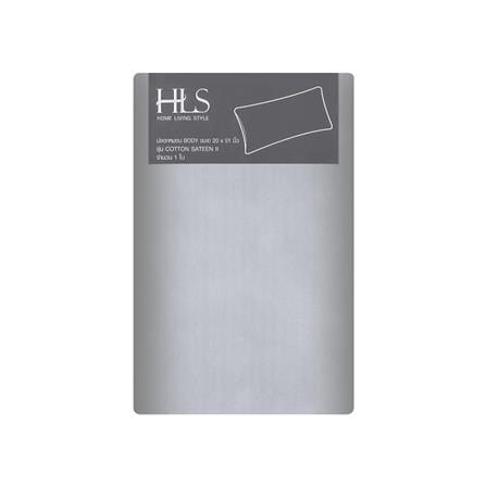 ปลอกหมอน BODY HOME LIVING STYLE COTTON SATEEN II สี GREY_3