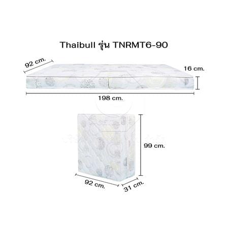 ที่นอนโฟม 92X198X16CM THAIBULL รุ่น TNRMT6-90_8