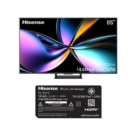 ทีวีมินิแอลอีดี 85 นิ้ว HISENSE (4K, MINI LED, VIDAA) 85U7Q_7