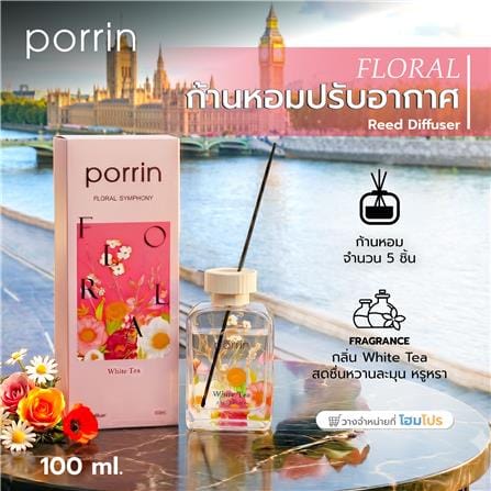 ก้านหอมปรับอากาศ PORRIN FLORAL 100 มล. WHITE TEA_4