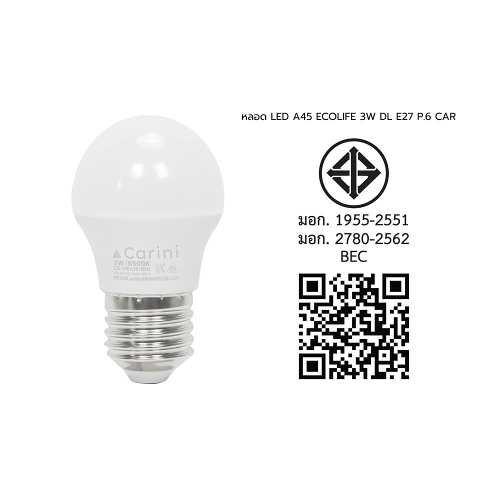 หลอด LED CARINI A45 ECOLIFE 3 วัตต์ DAYLIGHT E27 (แพ็ก 6 ชิ้น)