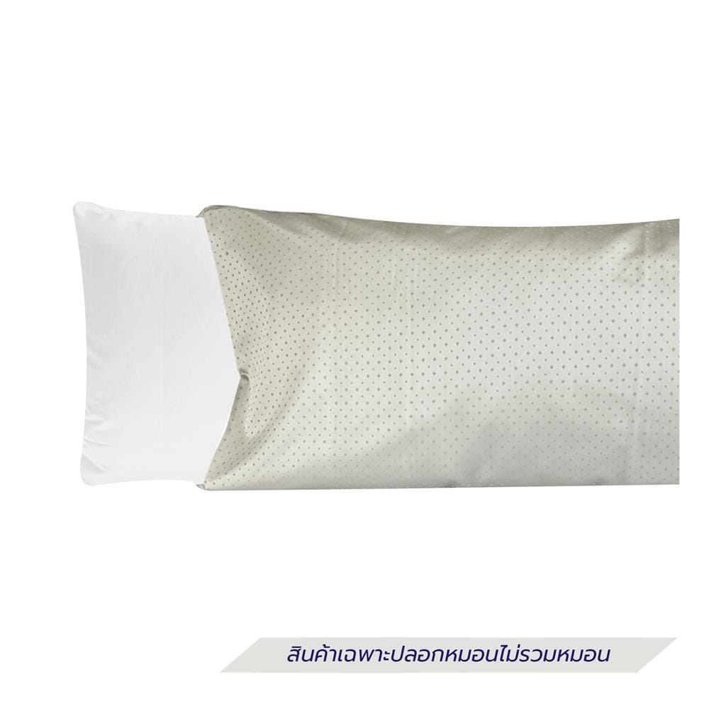 ปลอกหมอน BODY EXOTICA 42HC สี IVORY