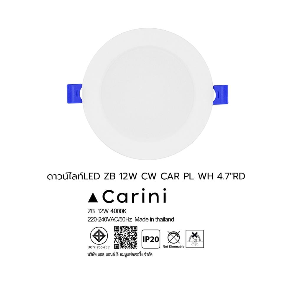 ดาวน์ไลท์ LED CARINI ZB 4.7 นิ้ว 15 วัตต์ COOL WHITE สีขาว