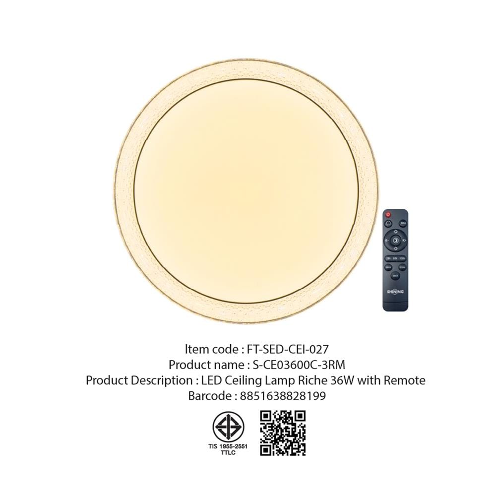 ไฟเพดาน LED SHINING RICHE 16 นิ้ว 36 วัตต์ DAYLIGHT/COOL WHITE/WARM WHITE สีขาว
