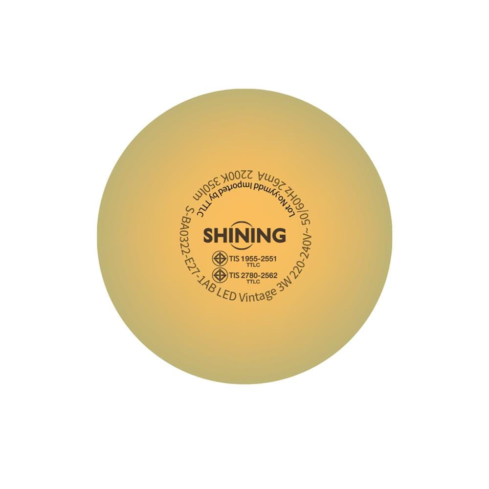 หลอด LED SHINING VINTAGE 3 วัตต์ WARM WHITE E27