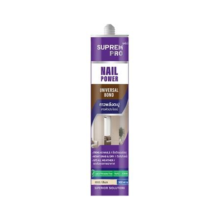 กาวพลังตะปู สูตรน้ำมัน SUPREMPRO UNIVERSAL BOND 300 มล. สีเบจ