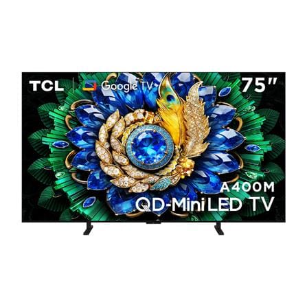 ทีวีคิวดี มินิแอลอีดี 75 นิ้ว TCL (4K, MINI LED, GOOGLE TV) 75A400M_0