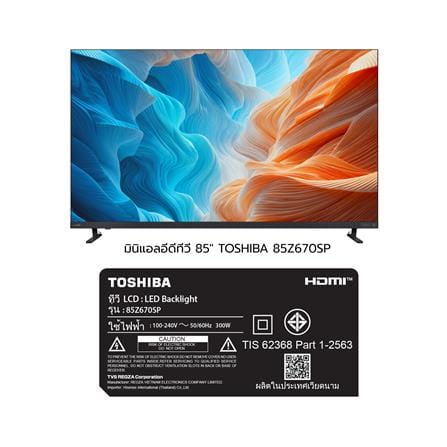 ทีวีมินิแอลอีดี 85 นิ้ว TOSHIBA (4K, MINI LED, VIDAA) 85Z670SP_7