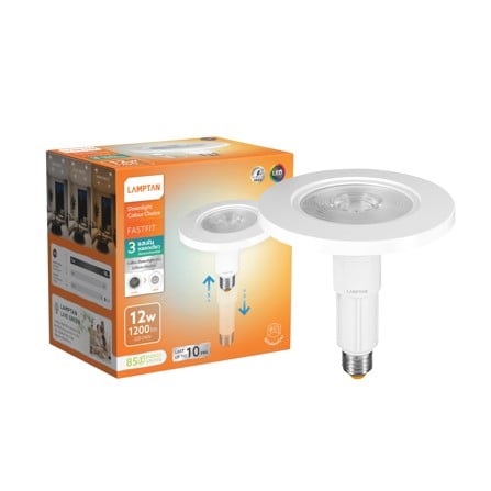 หลอด LED LAMPTAN DOWNLIGHT FASTFIT 12 วัตต์ DAYLIGHT/COOL WHITE/WARM WHITE E27_7