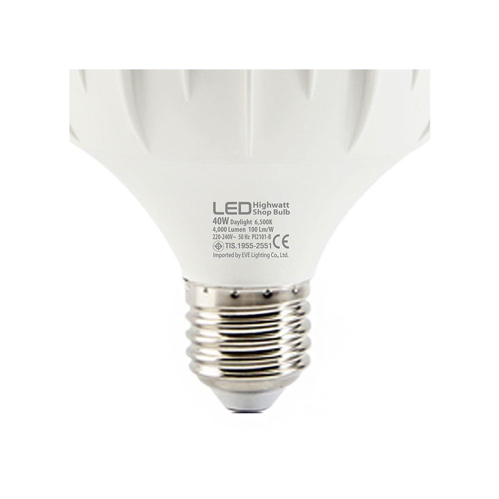 หลอด LED EVE HIGH WATT 40 วัตต์ DAYLIGHT E27