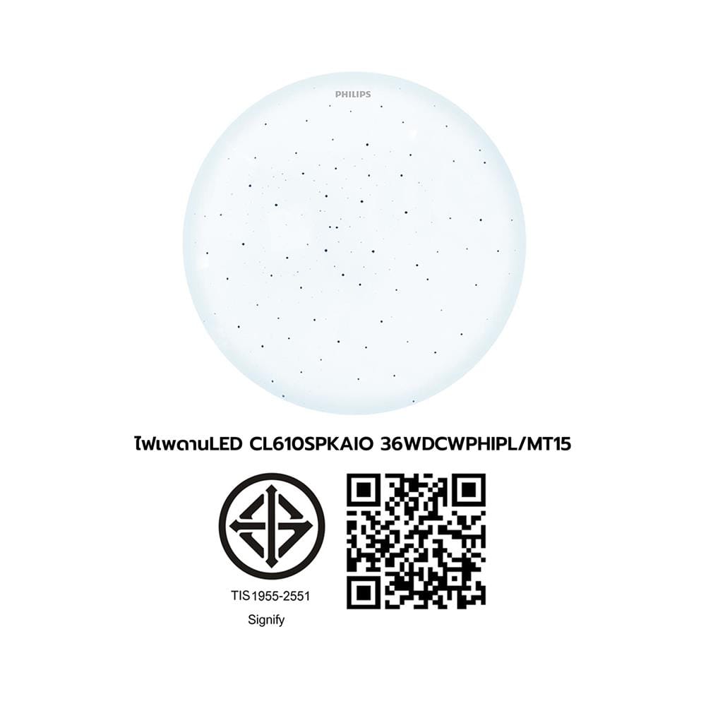 ไฟเพดาน LED PHILIPS CL610SPKAIO 15 นิ้ว 36 วัตต์ DAYLIGHT/COOL WHITE/WARM WHITE สีขาว