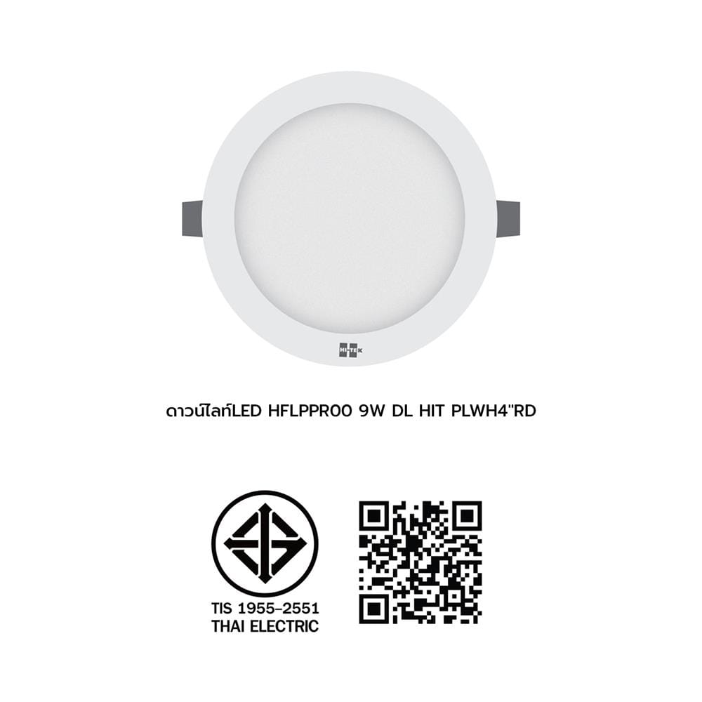 ดาวน์ไลท์ LED HI-TEK HFLPPR00 4 นิ้ว 9 วัตต์ DAYLIGHT สีขาว