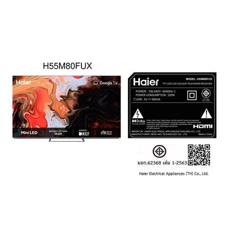 ทีวีมินิคิวแอลอีดี 55 นิ้ว HAIER (4K, MINI LED, GOOGLE TV) H55M80FUX_8