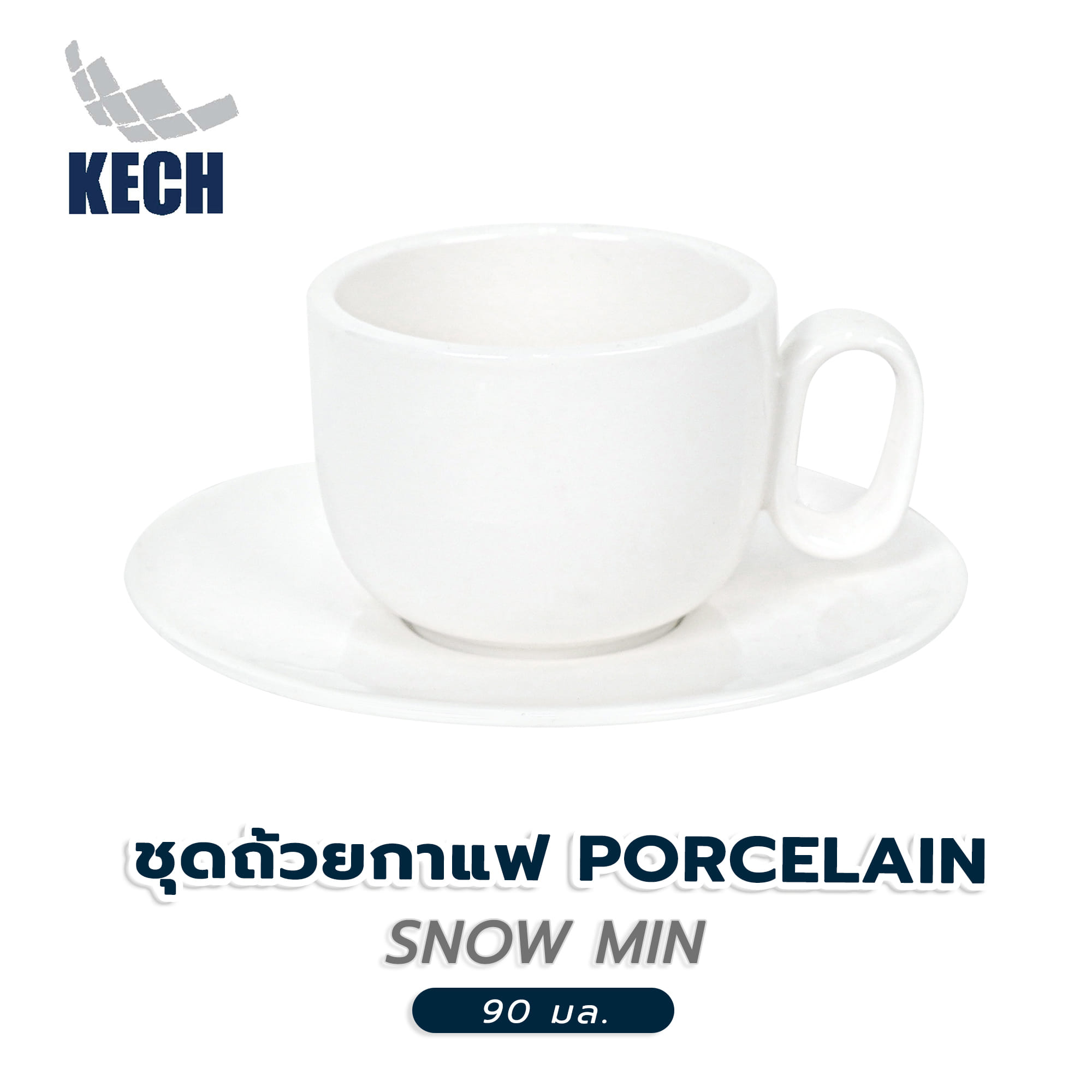ชุดถ้วยกาแฟ PORCELAIN 90 มล. KECH SNOW MIN สีขาว