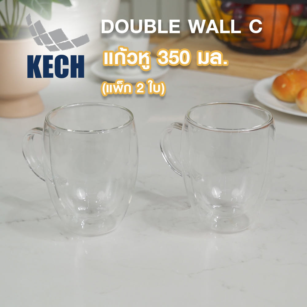 แก้วหู 350 มล. KECH DOUBLE WALL C (แพ็ก 2 ใบ)