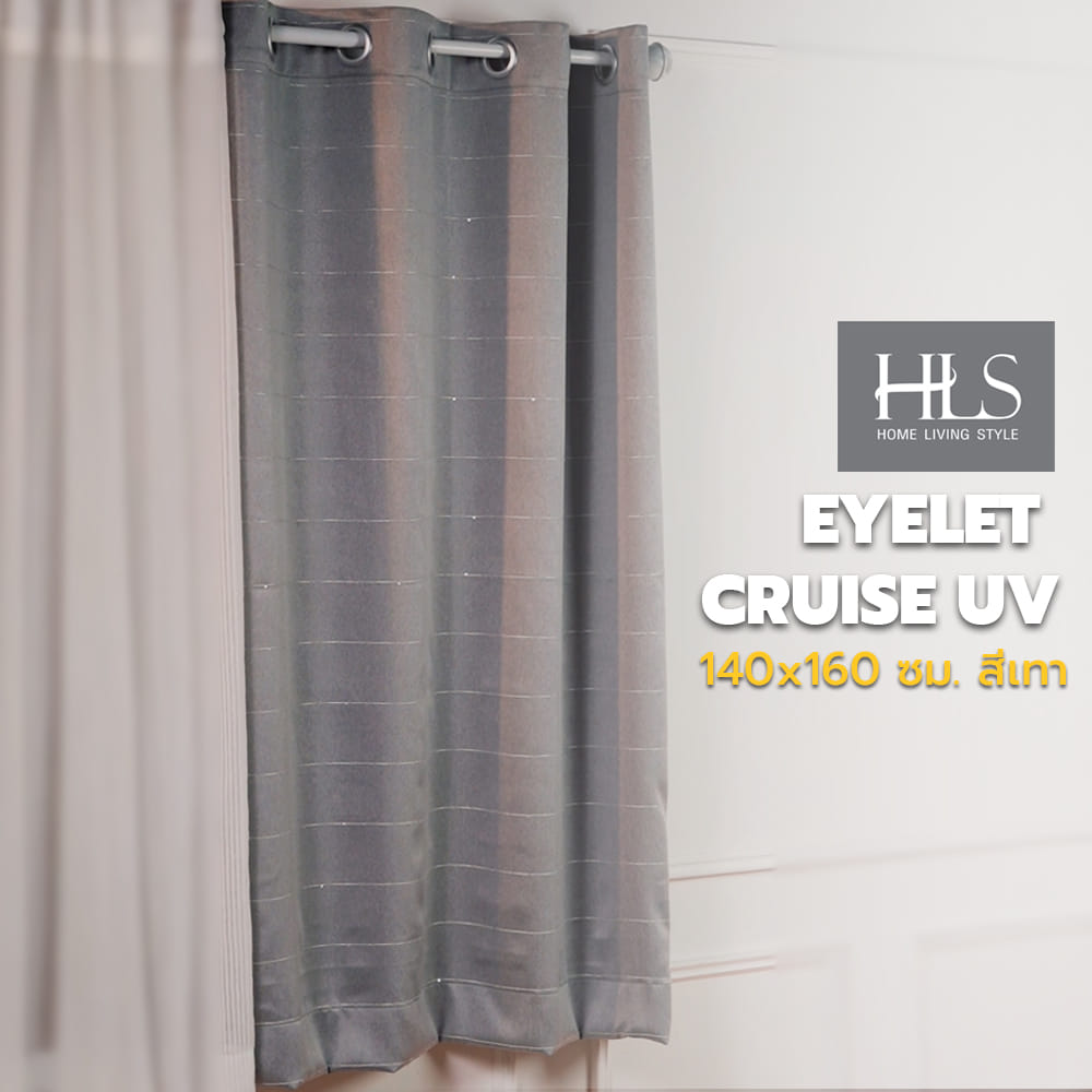ผ้าม่าน EYELET HOME LIVING STYLE CRUISE UV 140x160 ซม. สีเทา
