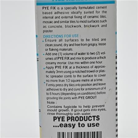 PYE FIX CEMENT-BASED TILE ADHESIVES 1KG