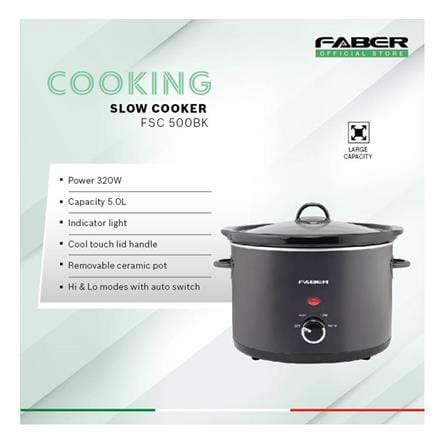 FABER SLOW COOKER FSC 500BK 320WATT 5LITER