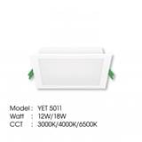 YETPLUS RECESSED DOWNLIGHT LED 5011 12W DAYLIGHT (6500K)SQUARE 5"