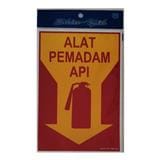 SHIN YIH SIGNAGE 7"X10" SW304 ALAT PEMADAM API