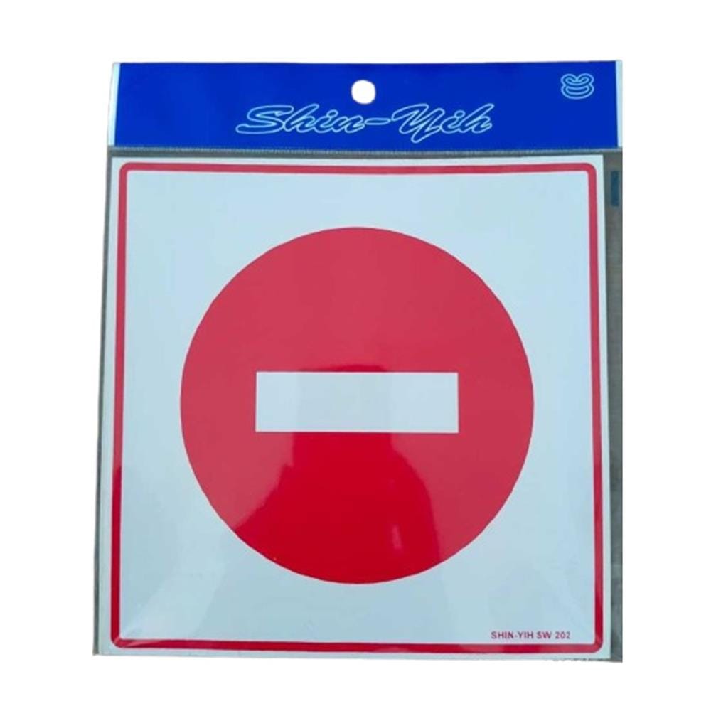 SHIN YIH SIGNAGE 8"X8" SW202 DILARANG MASUK/NO ENTRY
