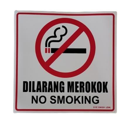 SHIN YIH SIGNAGE 8"X8" SW201EM DILARANG MEROKOK/NO SMOKING