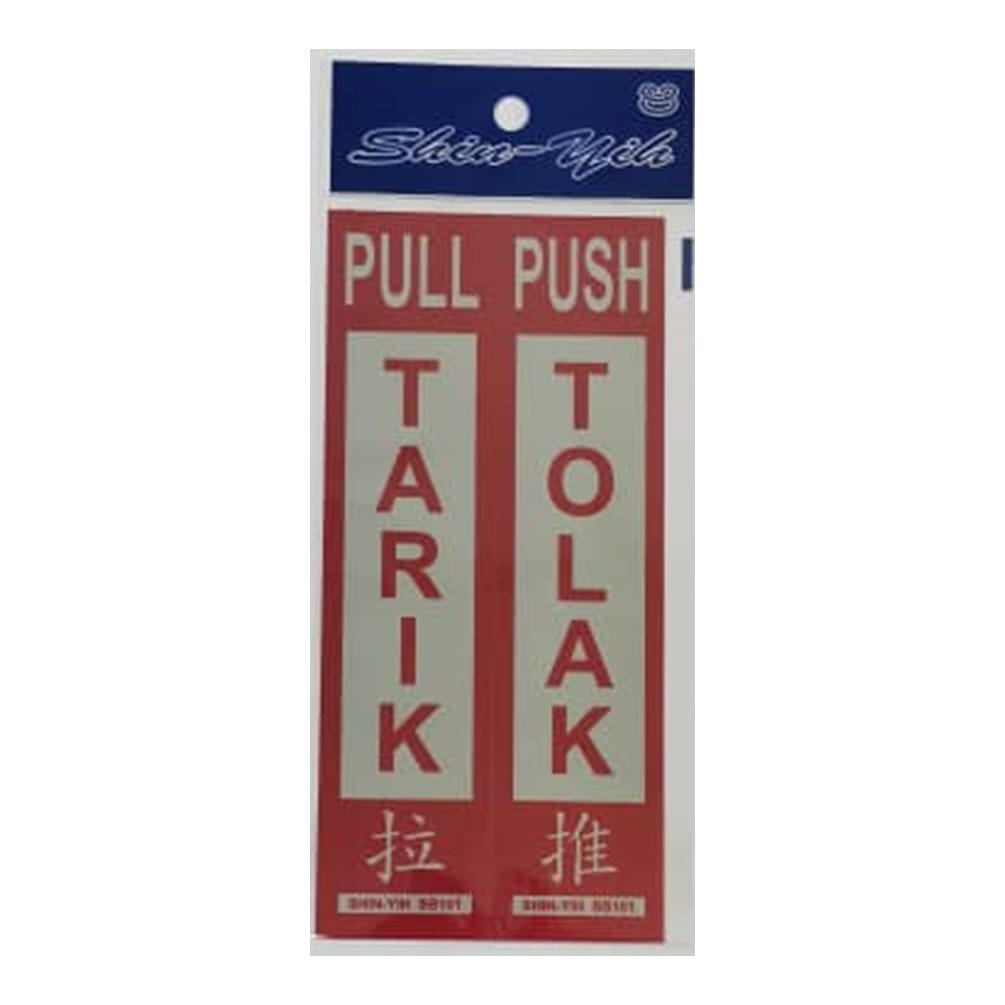 SHIN YIH SIGNAGE 8"X2" SB101 TARIK/TOLAK