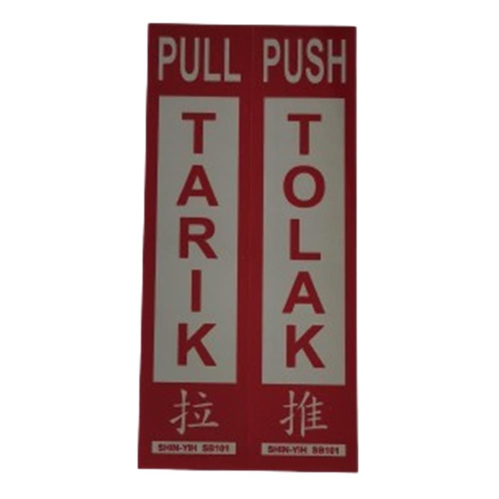 SHIN YIH SIGNAGE 8"X2" SB101 TARIK/TOLAK