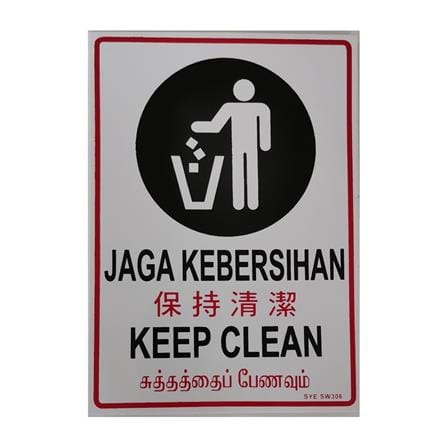 SHIN YIH SIGNAGE 7"X10" SW306 JAGA KEBERSIHAN/KEEP CLEAN