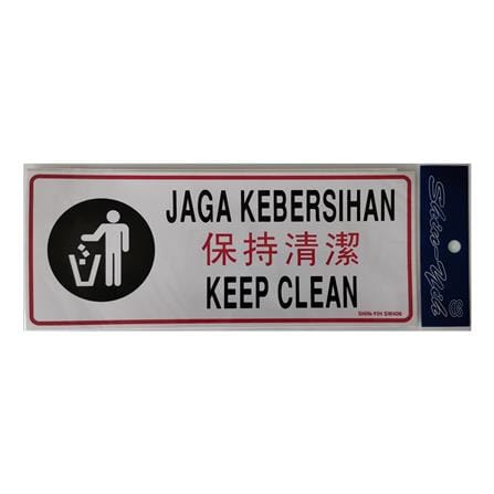 SHIN YIH SIGNAGE 5"X12" SW406 JAGA KEBERSIHAN/KEEP CLEAN