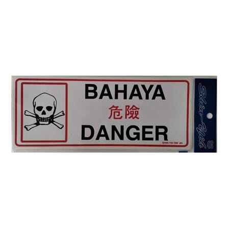 SHIN YIH SIGNAGE 5"X12" SW422 BAHAYA/DANGER