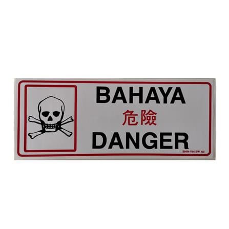 SHIN YIH SIGNAGE 5"X12" SW422 BAHAYA/DANGER