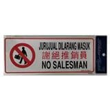 SHIN YIH SIGNAGE 5"X12" SW415 JURUJUAL DILARANG MASUK/NO SALESMAN