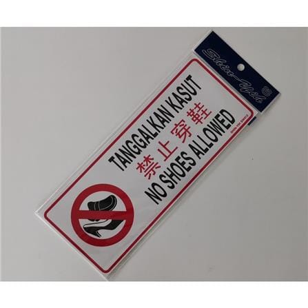 SHIN YIH SIGNAGE 5"X12" SW412 TANGGALKAN KASUT/NO SHOES ALLOWED