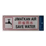 SHIN YIH SIGNAGE 5"X12" SW416 JIMATKAN AIR/SAVE WATER
