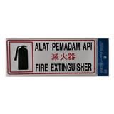 SHIN YIH SIGNAGE 5"X12" SW423 ALAT PEMADAM API/FIRE EXTINGUISHER