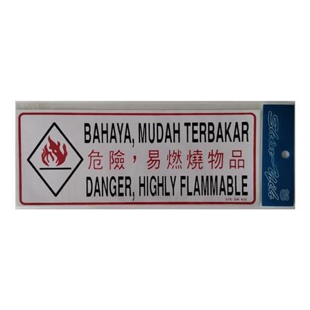 SHIN YIH SIGNAGE 5"X12" SW435 BAHAYA MUDAH TERBAKAR/DANGER HIGHLY FLAMMABLE