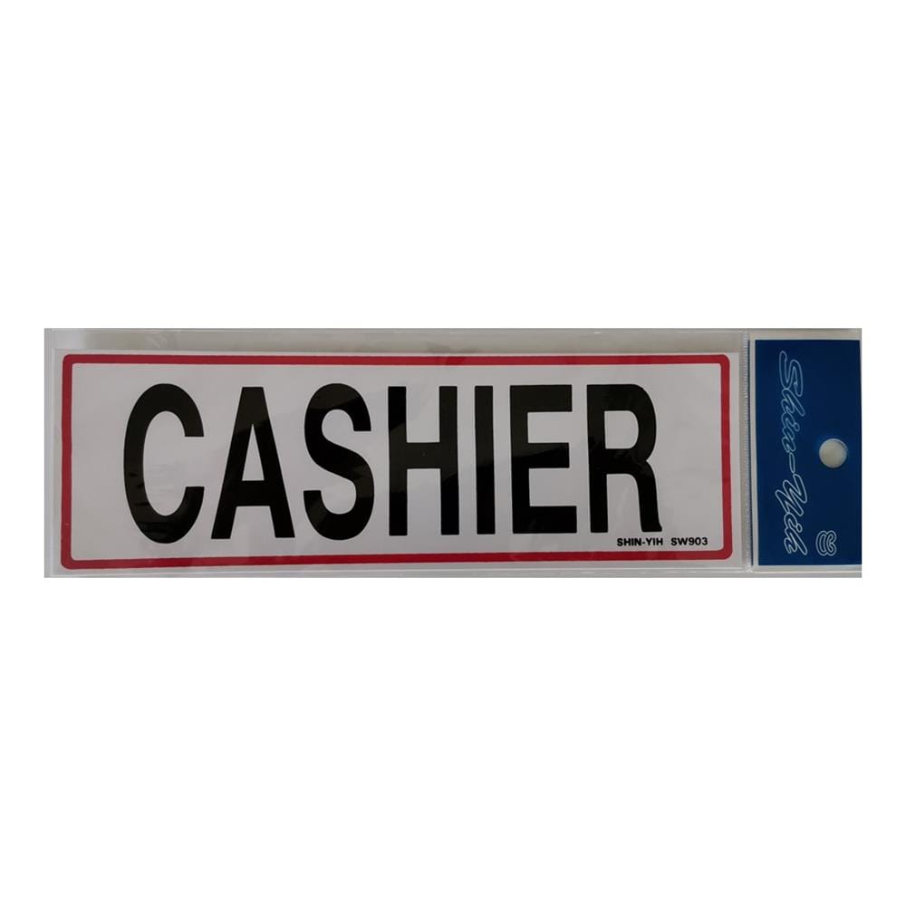 SHIN YIH SIGNAGE 3"X9" SW903 CASHIER