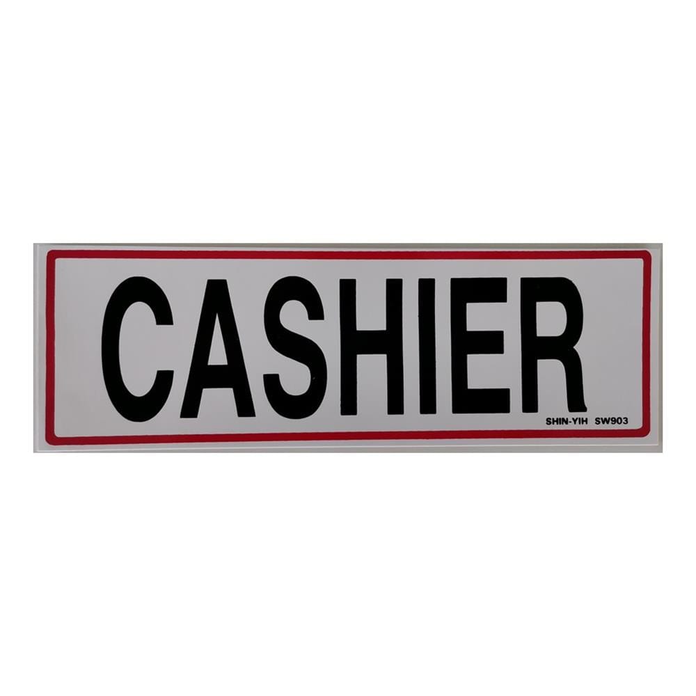SHIN YIH SIGNAGE 3"X9" SW903 CASHIER