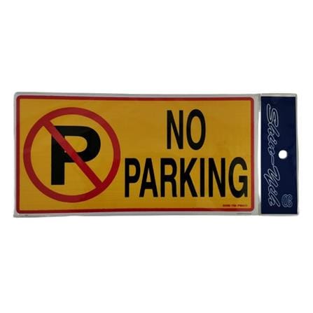 SHIN YIH SIGNAGE 5"X10" PW411 NO PARKING