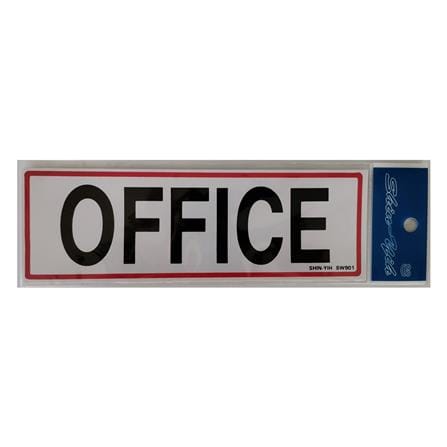 SHIN YIH SIGNAGE 3"X9" SW901 OFFICE