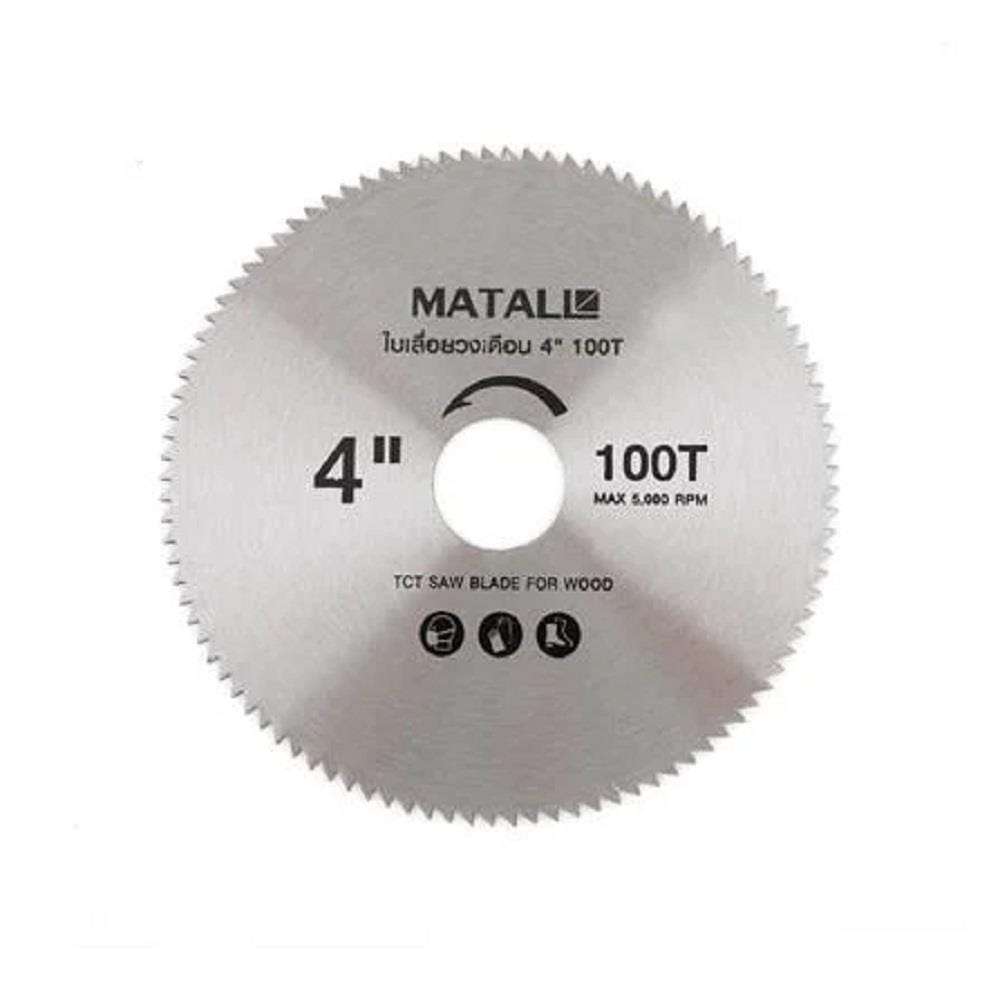 MATALL 4" CIRCULAR SAW BLADE 100T