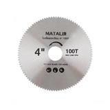 MATALL 4" CIRCULAR SAW BLADE 100T