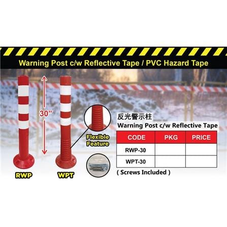 COLEX PU WARNING POST C/W TAPE 30" RWP
